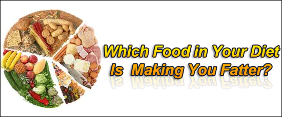 4stepformula Which Food in Your Diet Is Making You Fatter? 