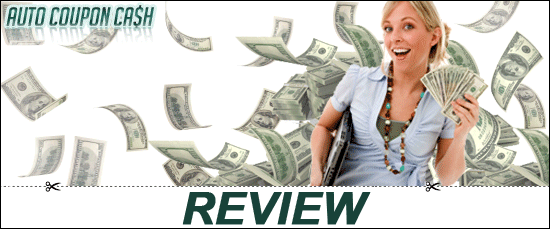 AutoCouponCashReview Auto Coupon Cash Review