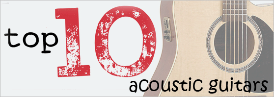 Top 10 Best Acoustic Guitar Top 10 Acoustic Guitars Best Acoustic Guitar Under $500 Quality at a Great Price