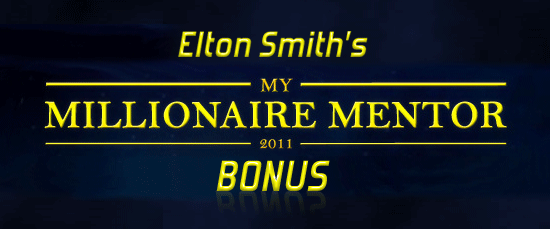 My Millionaire Mentor 2011 Bonus